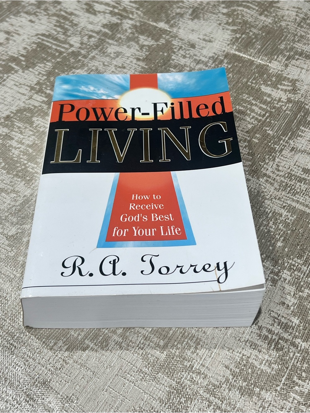 Power-Filled Living by R. A. Torrey - White & Red Cover